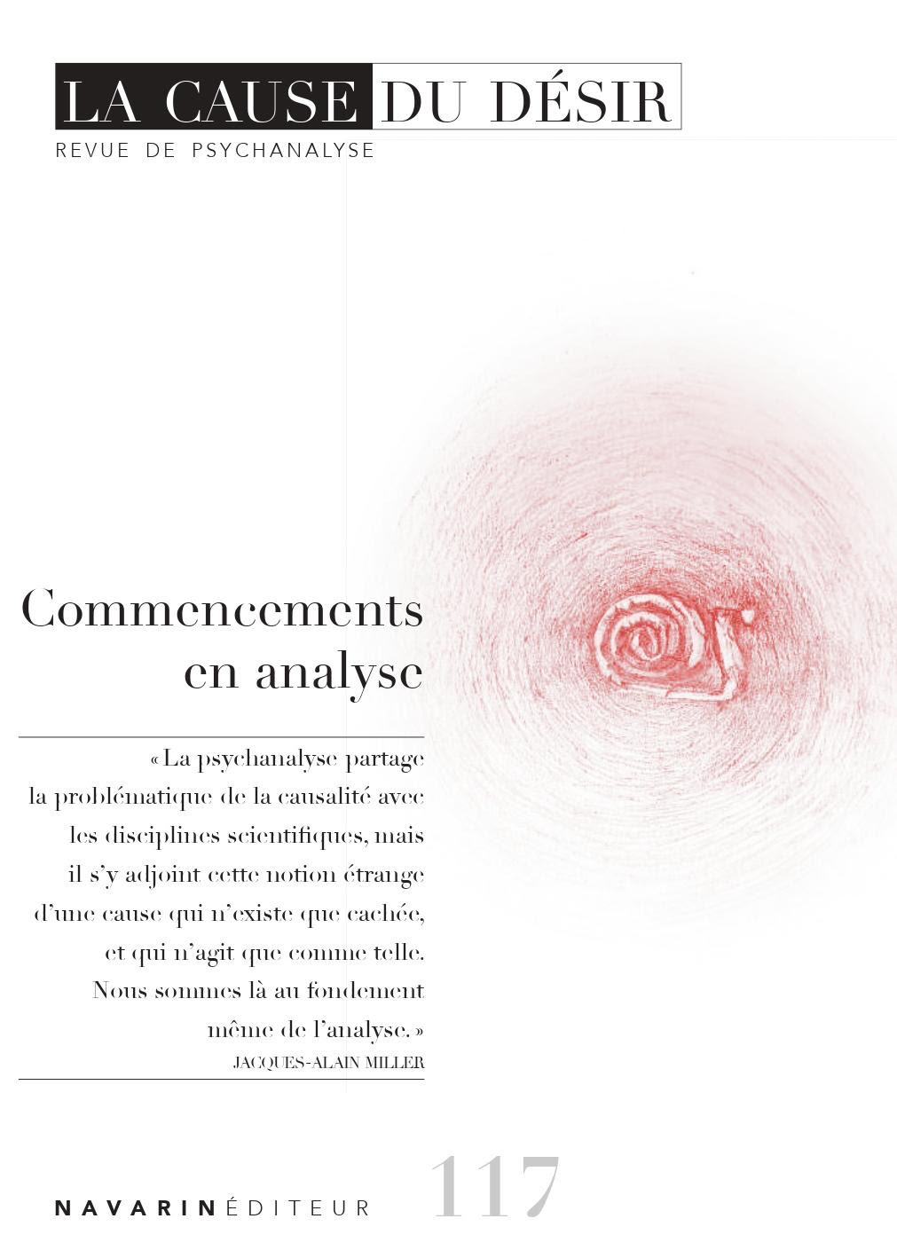 La Cause du désir n°117 - Les commencements en analyse - ACF en VLB